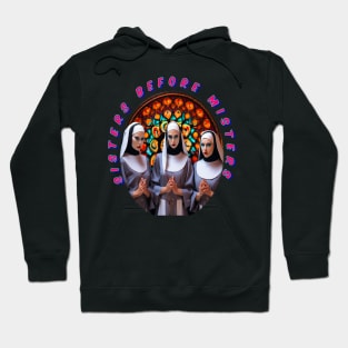 Sisters before misters, cool galentines girls,galantines, praying Hoodie